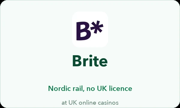 Brite casinos UK — Swedish-licensed open banking without FCA authorisation
