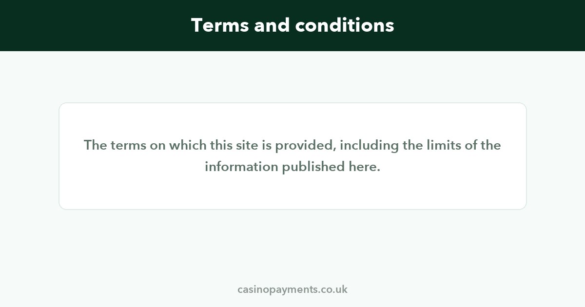 Terms and conditions for casinopayments.co.uk